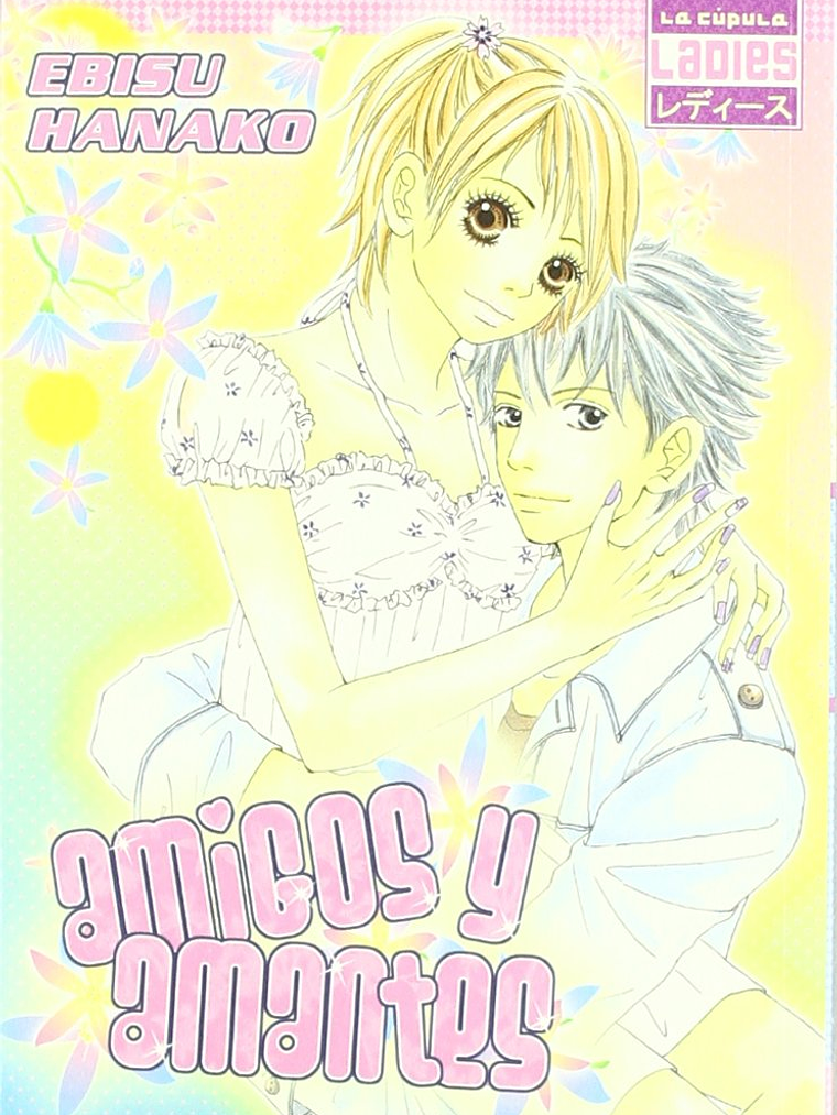 AMIGOS Y AMANTES - LA CUPULA 1