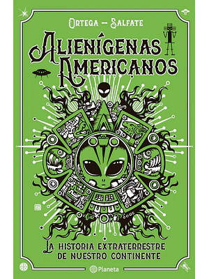 ALIENIGENAS AMERICANOS - PLANETA