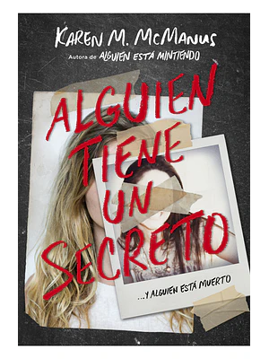 ALGUIEN TIENE UN SECRETO - ALFAGUARA