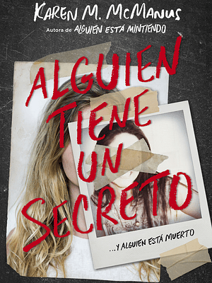 ALGUIEN TIENE UN SECRETO - ALFAGUARA