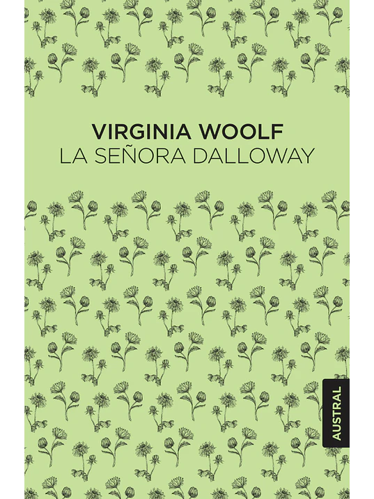 LA SEÑORA DALLOWAY - AUSTRAL 1