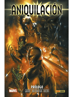 ANIQUILACION SAGA 01. ANIQUILACION: PROLOGO - PANINI ESPANA