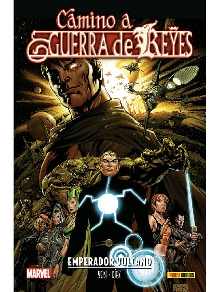 ANIQUILACIÓN SAGA 15. CAMINO A GUERRA DE REYES: EMPERADOR VULCANO - PANINI ESPANA 1