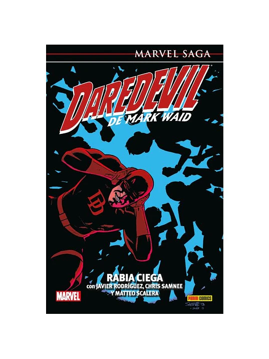DAREDEVIL DE MARK WAID 06: RABIA CIEGA. MARVEL SAGA - PANINI ESPANA 1