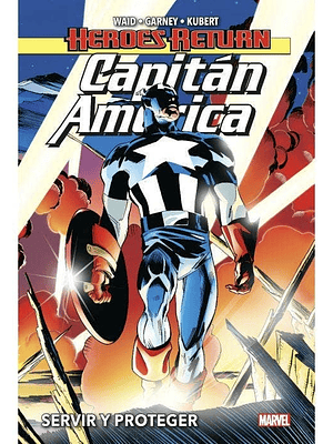 CAPITÁN AMERICA 01: SERVIR Y PROTEGER. HEROES RETURN - PANINI ESPANA