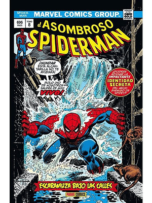EL ASOMBROSO SPIDERMAN 08: ESCARAMUZA BAJO LAS CALLES. MARVEL GOLD - PANINI ESPANA