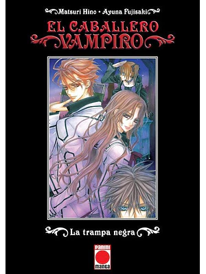 EL CABALLERO VAMPIRO 02. LA TRAMPA NEGRA NOVELA - PANINI ESPANA