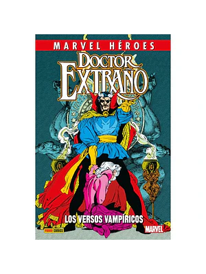 DOCTOR EXTRANO: LOS VERSOS VAMPÍRICOS. MARVEL HEROES - PANINI ESPANA
