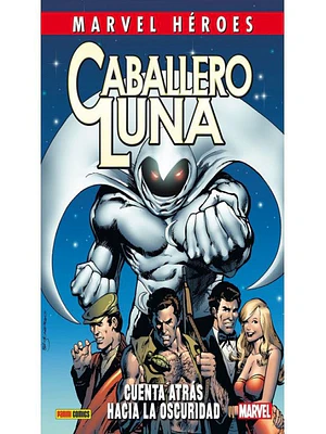 CABALLERO LUNA 01: CUENTA ATRAS HACIA LA OSCURIDAD. MARVEL HEROES - PANINI ESPANA