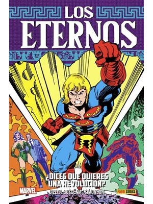 COLECCIÓN LOS ETERNOS 06: DICES QUE QUIERES UNA REVOLUCI”N - PANINI ESPANA