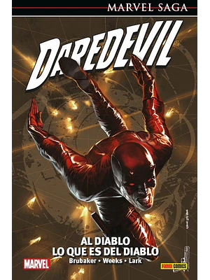 DAREDEVIL 17: AL DIABLO LO QUE ES DEL DIABLO. MARVEL SAGA - PANINI ESPANA