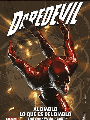 DAREDEVIL 17: AL DIABLO LO QUE ES DEL DIABLO. MARVEL SAGA - PANINI ESPANA