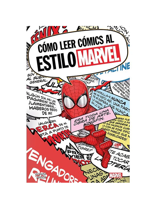 CÓMO LEER CÓMICS AL ESTILO MARVEL - PANINI ESPANA 1