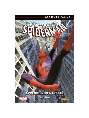 EL ASOMBROSO SPIDERMAN 45: APRENDE A TREPAR. MARVEL SAGA - PANINI ESPANA