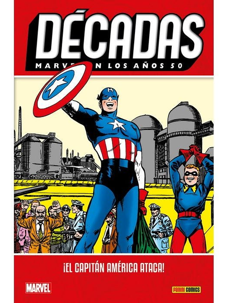 DECADAS. MARVEL EN LOS ANOS 50: EL CAPITÁN AMERICA ATACA - PANINI ESPANA 1