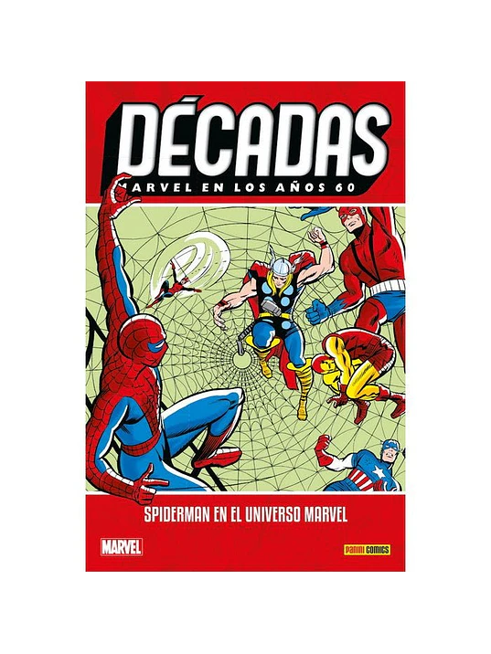 DECADAS. MARVEL EN LOS ANOS 60: SPIDERMAN EN EL UNIVERSO MARVEL - PANINI ESPANA 1