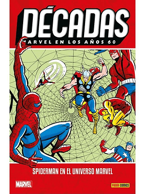 DECADAS. MARVEL EN LOS ANOS 60: SPIDERMAN EN EL UNIVERSO MARVEL - PANINI ESPANA