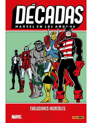 DECADAS. MARVEL EN LOS ANOS 80: EVOLUCIONES INCREIBLES - PANINI ESPANA