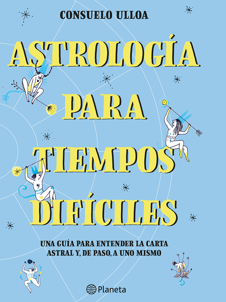 ASTROLOGÍA PARA TIEMPOS DIFiCILES - PLANETA 1