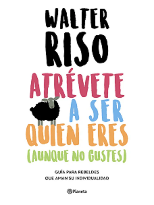 ATREVETE A SER QUIEN ERES - PLANETA 1