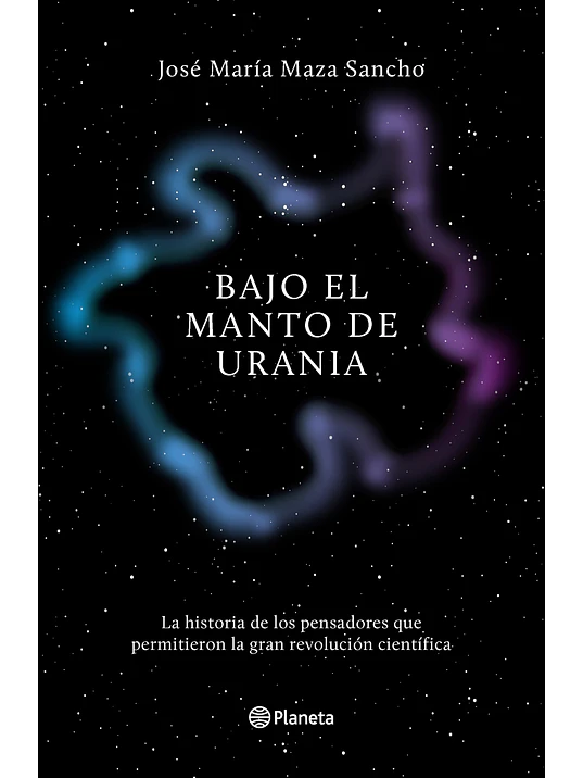 BAJO EL MANTO DE URANIA - PLANETA 1
