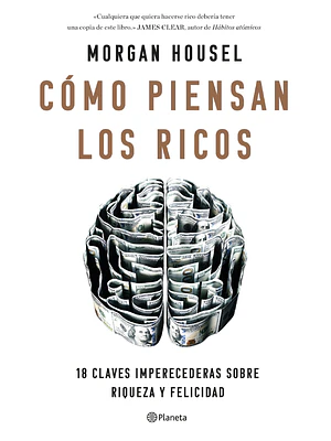 CÓMO PIENSAN LOS RICOS - PLANETA