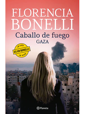 CABALLO DE FUEGO 3. GAZA - PLANETA