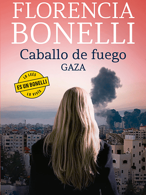 CABALLO DE FUEGO 3. GAZA - PLANETA