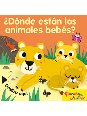 DÓNDE ESTÁN LOS ANIMALES BEBES - PLANETA JUNIOR