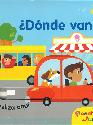 DÓNDE VAN - PLANETA JUNIOR