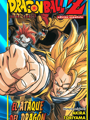DRAGON BALL Z EL ATAQUE DEL DRAGÓN COLOR - PLANETA