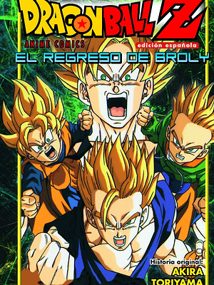 DRAGON BALL Z EL REGRESO DE BROLY COLOR - PLANETA