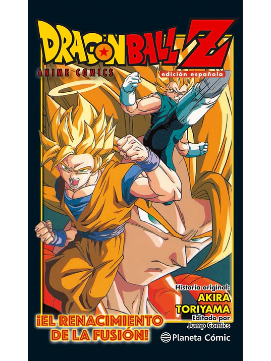 DRAGON BALL Z EL RENACIMIENTO DE LA FUSIÓN COLOR - PLANETA 1