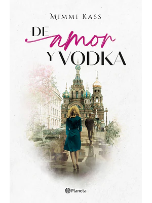 DE AMOR Y VODKA - PLANETA