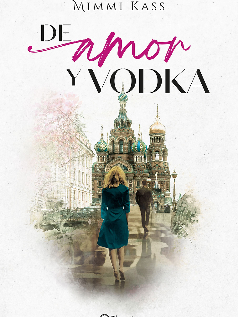 DE AMOR Y VODKA - PLANETA 1