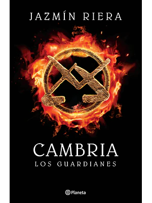 CAMBRIA I. LOS GUARDIANES - PLANETA