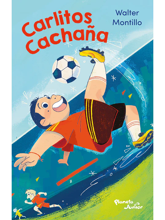 CARLITOS CACHANA - PLANETA JUNIOR 1