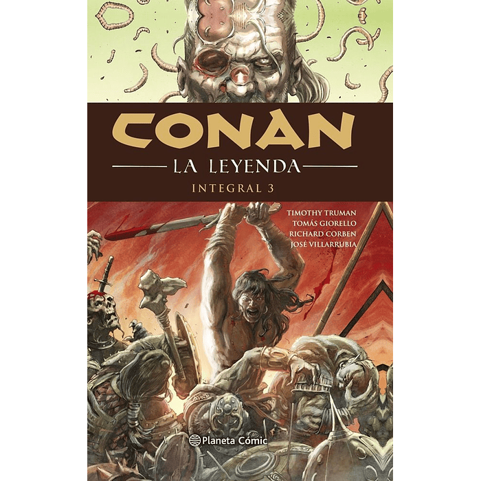 CONAN: LA LEYENDA. INTEGRAL VOL. 03 - PLANETA