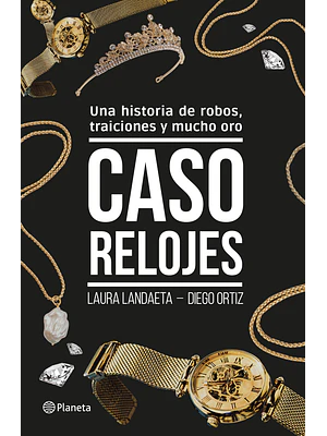 CASO RELOJES - PLANETA