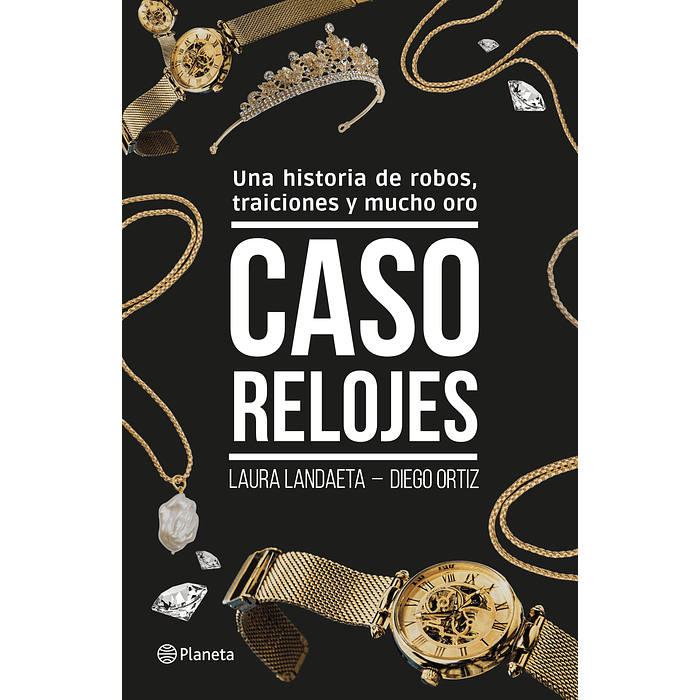 CASO RELOJES - PLANETA