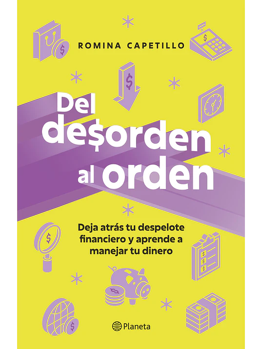 DEL DESORDEN AL ORDEN - PLANETA 1