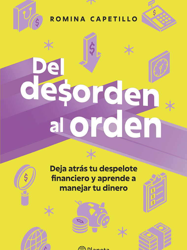 DEL DESORDEN AL ORDEN - PLANETA 1