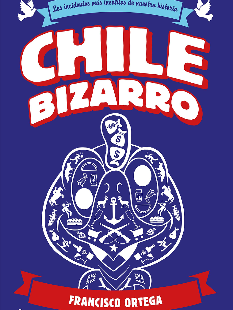 CHILE BIZARRO - PLANETA 1