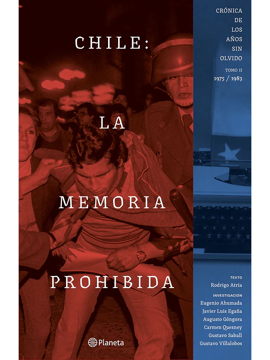CHILE: LA MEMORIA PROHIBIDA VOL. 2 - PLANETA 1
