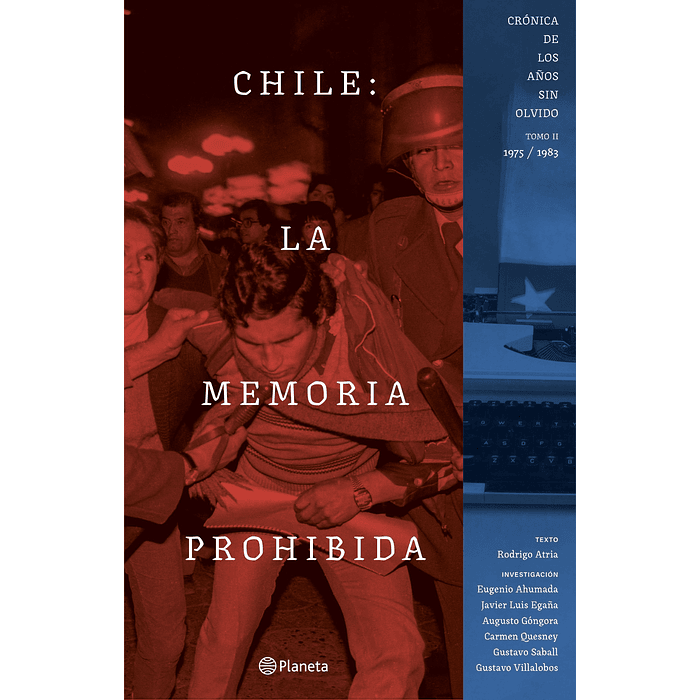 CHILE: LA MEMORIA PROHIBIDA VOL. 2 - PLANETA