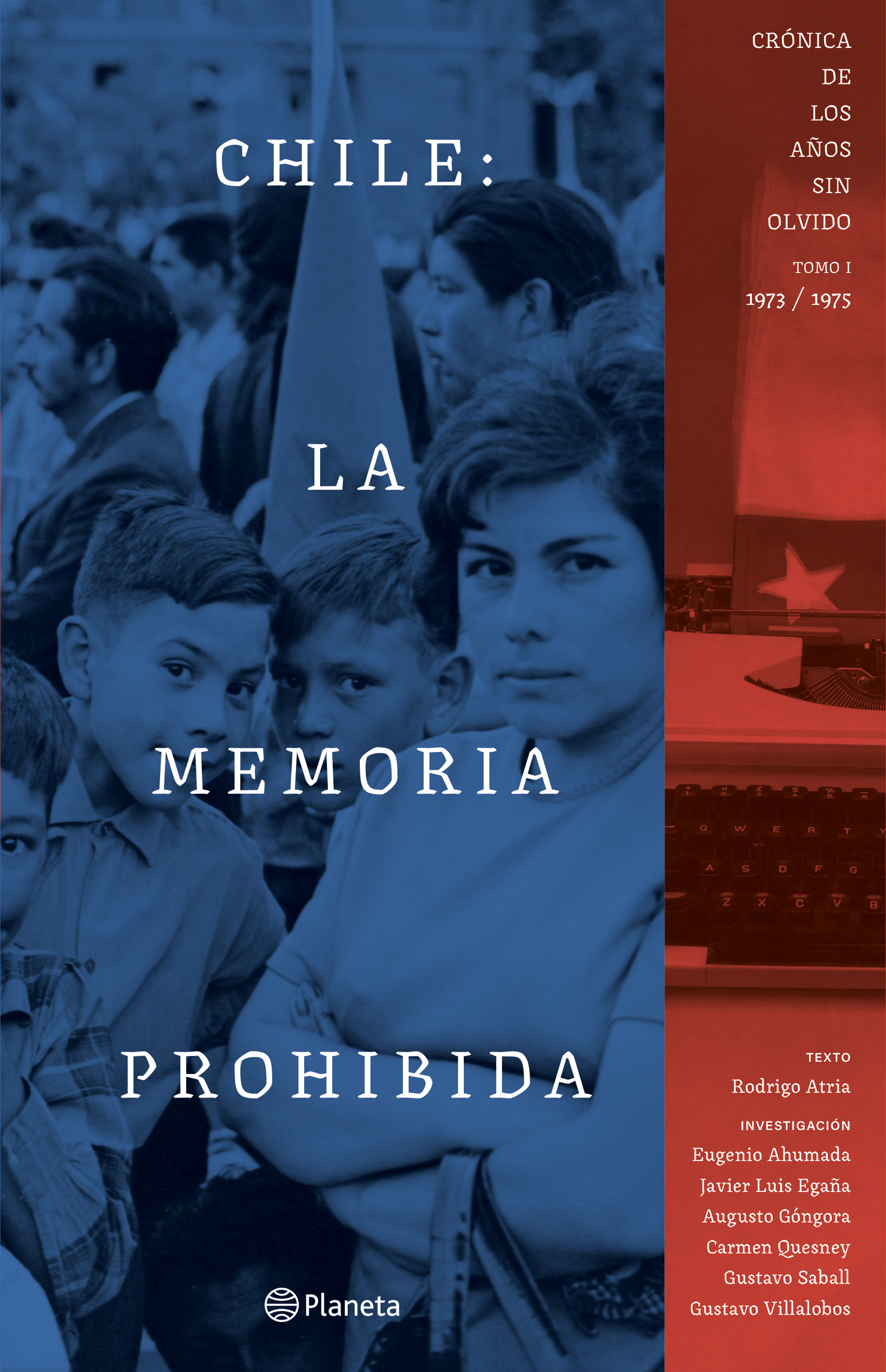 CHILE: LA MEMORIA PROHIBIDA VOL. 1 - PLANETA