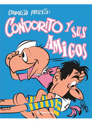 CONDORITO Y SUS AMIGOS - PLANETA