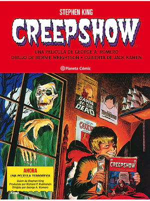 CREEPSHOW DE STEPHEN KING Y BERNIE WRIGHTSON - PLANETA