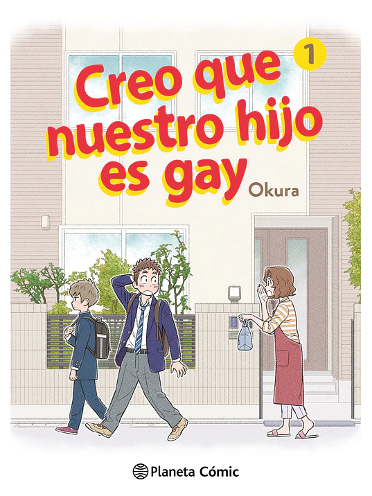 CREO QUE NUESTRO HIJO ES GAY 01 - PLANETA 1