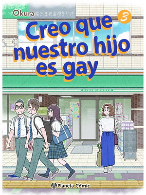 CREO QUE NUESTRO HIJO ES GAY 03 - PLANETA